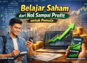 Belajar Saham dari Nol Sampai Profit untuk Pemula (Panduan Lengkap & Praktis)